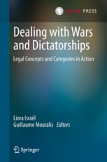 Dealing with Wars and Dictatorships - Legal Concepts and Categories in Action